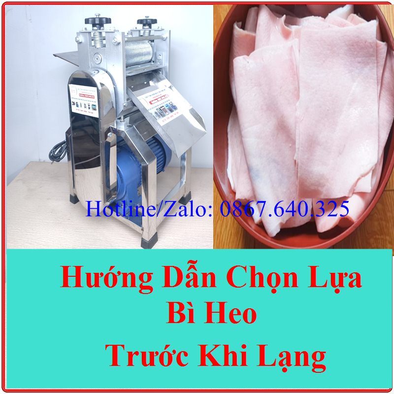 Máy Lạng Bì Heo