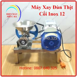 Máy Đùn Thịt Cối Inox 12