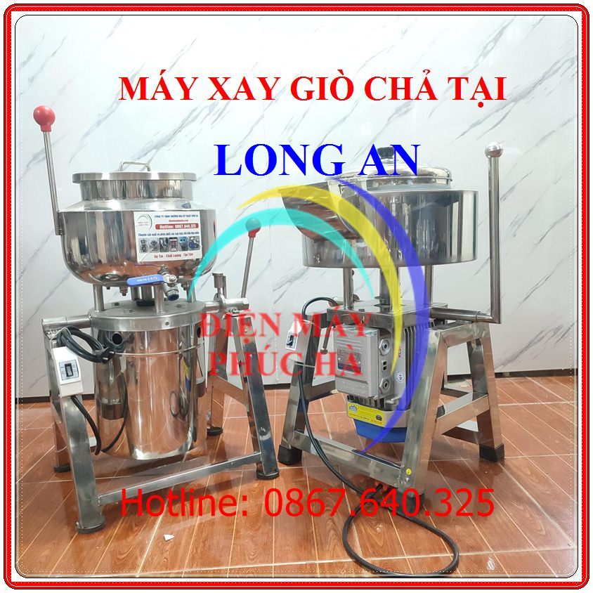 Máy Xay Giò Chả Phúc Hà Tại Long An Bảo Hành 3 Năm