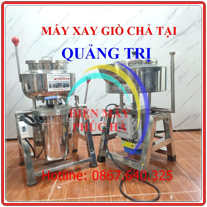 Máy Xay Giò Chả Tại Quảng Trị Uy Tín Chất Lượng