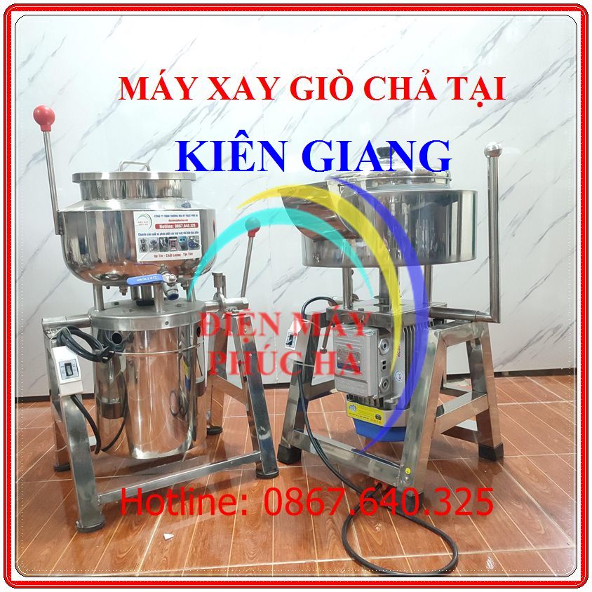 Máy Xay Giò Chả Tại Kiên Giang Chất Lượng Cao