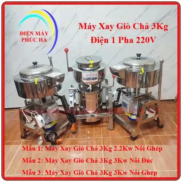 Máy xay giò chả 3kg dùng điện 1 pha 220v của Điện Máy Phúc Hà