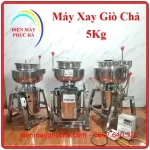 Máy Xay Giò Chả 5Kg Loại Nào Tốt