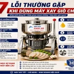 7 Loi Thuong Gap Khi Dung May Xay Gio Cha Dienmayphucha