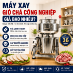 May Xay Gio Cha Cong Nghiep Gia Bao Nhieu