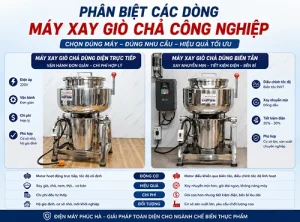 Phan Biet Cac Dong May Xay Gio Cha Cong Nghiep Dienmayphucha